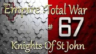 Lets Play - Empire Total War (DM)  - TKOSTJ  - ★  - The Gathering Storm!!  (67)★