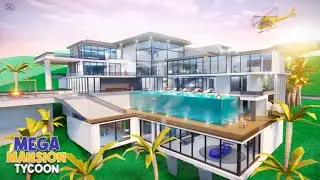 UPGRADE OUR LUXURY MANSION TO MAX LEVEL - ROBLOX - MEGA MANSION TYCOON