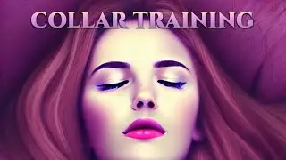 Hypnosis For Women: Collar Training