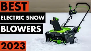 Top 5 Best Electric Snow Blowers in 2023
