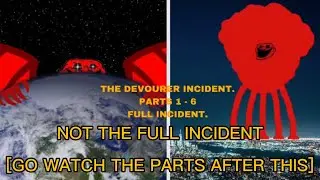 Trollge: the devourer incident (parts 1 - 6) (full incident) (troll tutorial: how to stay healthy)
