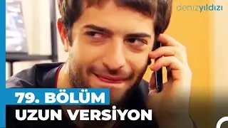 Deniz Yıldızı 79. Bölüm | Uzun Versiyon⭐