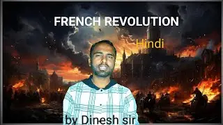 French revolution by dinesh sir