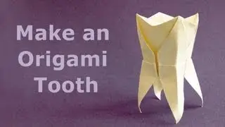 How to fold an Origami Tooth - Molar  Muela