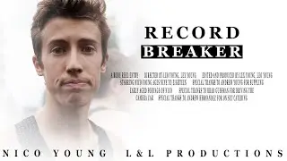 RECORD BREAKER: A Documentary about Nico Young [My RØDE Reel 2020]