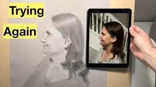 My Second Attempt at Drawing a Portrait of My Wife