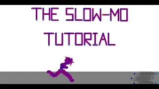 Slow Motion Tutorial