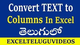 Convert text to columns in Excel Telugu || Excel Telugu Videos