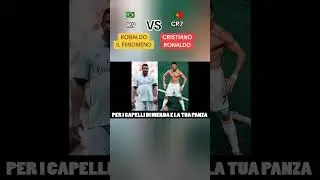 CRISTIANO RONALDO VS RONALDO IL FENOMENO - CR7 VS R9