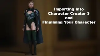 Character Creation for Games - Final Part (Setting Up Your Clothing in CC3)