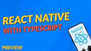 React Native with Typescript - The Practical Guide [2022] - Preview
