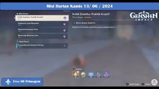 Quest Harian Fontaine Kamis 2024 06 13  | Genshin Impact
