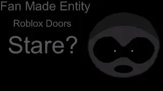 Roblox Doors | Stare(Fan-Made Entity Part 1)inspired by Tino_Belo