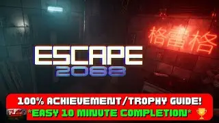 Escape 2088 - 100% Achievement/Trophy Guide! *EASY 10-15 Minute Completion*