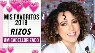 FAVORITOS DE CABELLO RIZADO 2018 / Curly girl method #micabellorizado