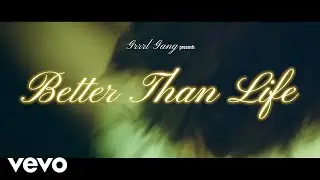 Grrrl Gang - Better Than Life