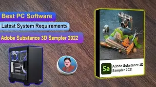 Adobe Substance 3D Sampler 2022 System Requirements || AS Technical