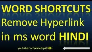 shortcut key to remove hyperlink in ms word