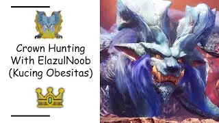 Miniature or Smallest Crown Lunastra - MonHun World Iceborne ナナ・テスカトリ #kucingobesitas
