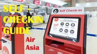 Self Check In Air Asia Guide | process at Don Muang Airport,Bangkok  no more stand in queue