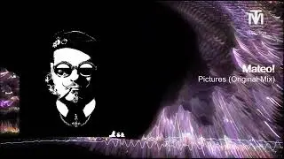 Mateo! - Pictures (Original Mix) [Dark Face Recordings]