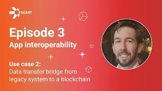 Overledger Showcase – Season 1, Episode 3, Part 2: Data transfers from legacy systems blockchain