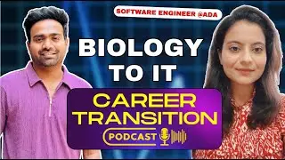 Biology to IT Industry | Unbelievable transition journey of Priya