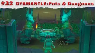 DYSMANTLE: Pets & Dungeons #32, 3DLC, прохождение