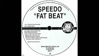 Speedo – Fat Beat (Dave London & Filthy Rich Sound Bwoy Burial Remix)