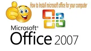 How to Install microsoft office for your computer