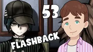 The FINAL CHAPTER - Danganronpa V3 Killing Harmony (Blind playthrough) - Part 53