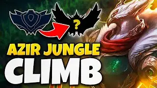 ONLY Azir Jungle Ranked Climb Begins (HOW HIGH CAN I CLIMB?) #1
