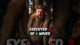 The King Who Executed 2 of His 6 Wives 💀