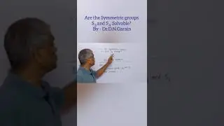Are symmetric group of degree 3 and degree 4 are Solvable? by - Dr.D.N.Garain