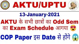 AKTU Official Circular 2021 | AKTU Odd Semester Exams Timetable 2020-21 | AKTU Latest News