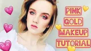 Pink Gold Makeup Tutorial