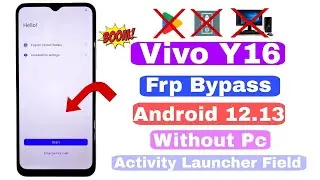 Vivo Y16 Frp Bypass 2024 New Security 100% Working Without PC Android 12 13
