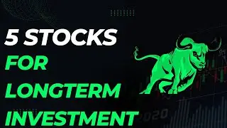 5 stocks for longterm investment