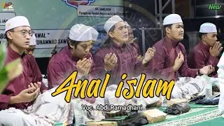 New!! Anal Islam || Voc. Abdi Ramadhani || Hadroh MARC