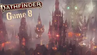 The Friendly Gnome! Pathfinder 2e Actual Play! Game 8
