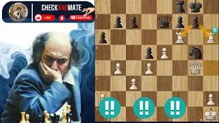 PERMAINAN SUPER BRILLIANT MIKHAIL TAL # EPISODE 7 MAGIC TAL
