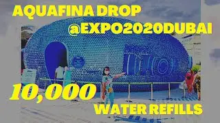 Expo 2020 Dubai Aquafina Drop