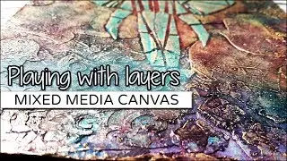 Mixed Media Canvas Tutorial: playing with layers ✩ ShiraStudio