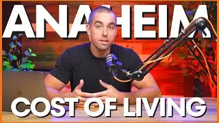 The ACTUAL Cost of Living in Anaheim | Moving to Anaheim California