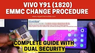 Vivo Y91i (Vivo 1820) EMMC Change Process