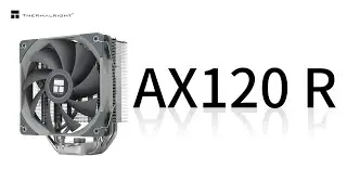 THERMALRIGHT Assassin X 120 REFINED CPU Cooler Installation Guide For AMD AM4 and Intel 115X/1200