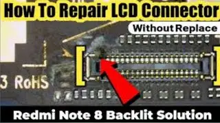 Redmi Note 8 Light Solution | Redmi Note 8 Light Solution | mi Note 8 LCD BackLight Problem Fix