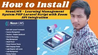 How to Install NeonLMS - Learning Management System PHP Laravel Script with Zoom API Integration