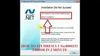 How to fix HRESULT 0xc8000222 error in 2 minute