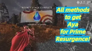 How to get Aya - Prime Resurgence Event - [Warframe]